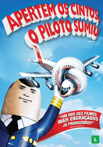 Legendas para o filme Apertem os Cintos, o Piloto Sumiu