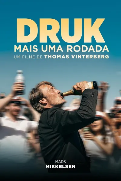 Legendas para o filme Druk - Mais Uma Rodada