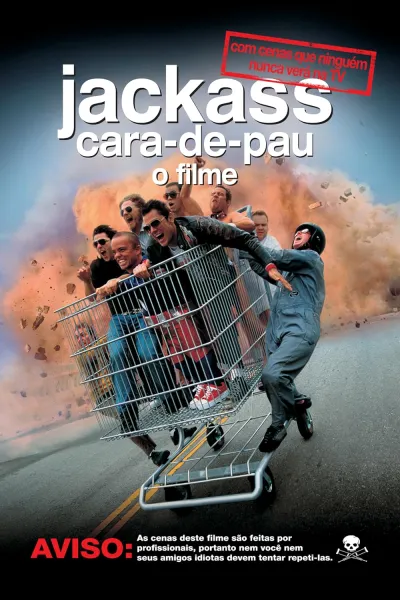 Legendas para o filme Jackass - Cara-de-Pau: O Filme