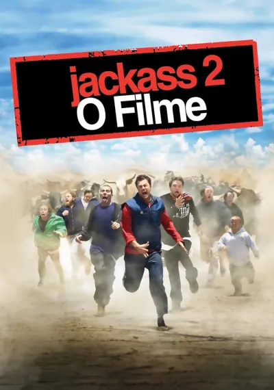 Legendas para o filme Jackass 2: O Filme